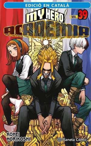 My Hero Academia nº 39 (català) | N0724-PLA29 | Kohei Horikoshi | Terra de Còmic - Tu tienda de cómics online especializada en cómics, manga y merchandising