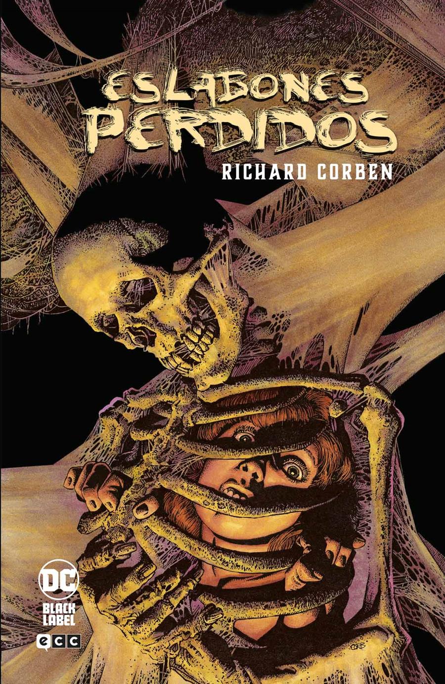 Eslabones perdidos | N0924-ECC15 | Bill Willingham / Bruce Jones / Harvey Pekar / Joe R. Lansdale / John Arcudi / Joshua Dysart / Marc Andreyko / Michael Uslan / Richard Corben / Simon Revelstroke / Will Pfeiffer | Terra de Còmic - Tu tienda de cómics online especializada en cómics, manga y merchandising