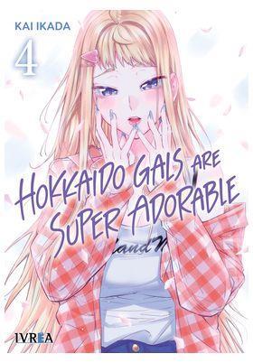 Hokkaido Gals are super adorable 04 | N0724-IVR06 | Kai Ikada | Terra de Còmic - Tu tienda de cómics online especializada en cómics, manga y merchandising