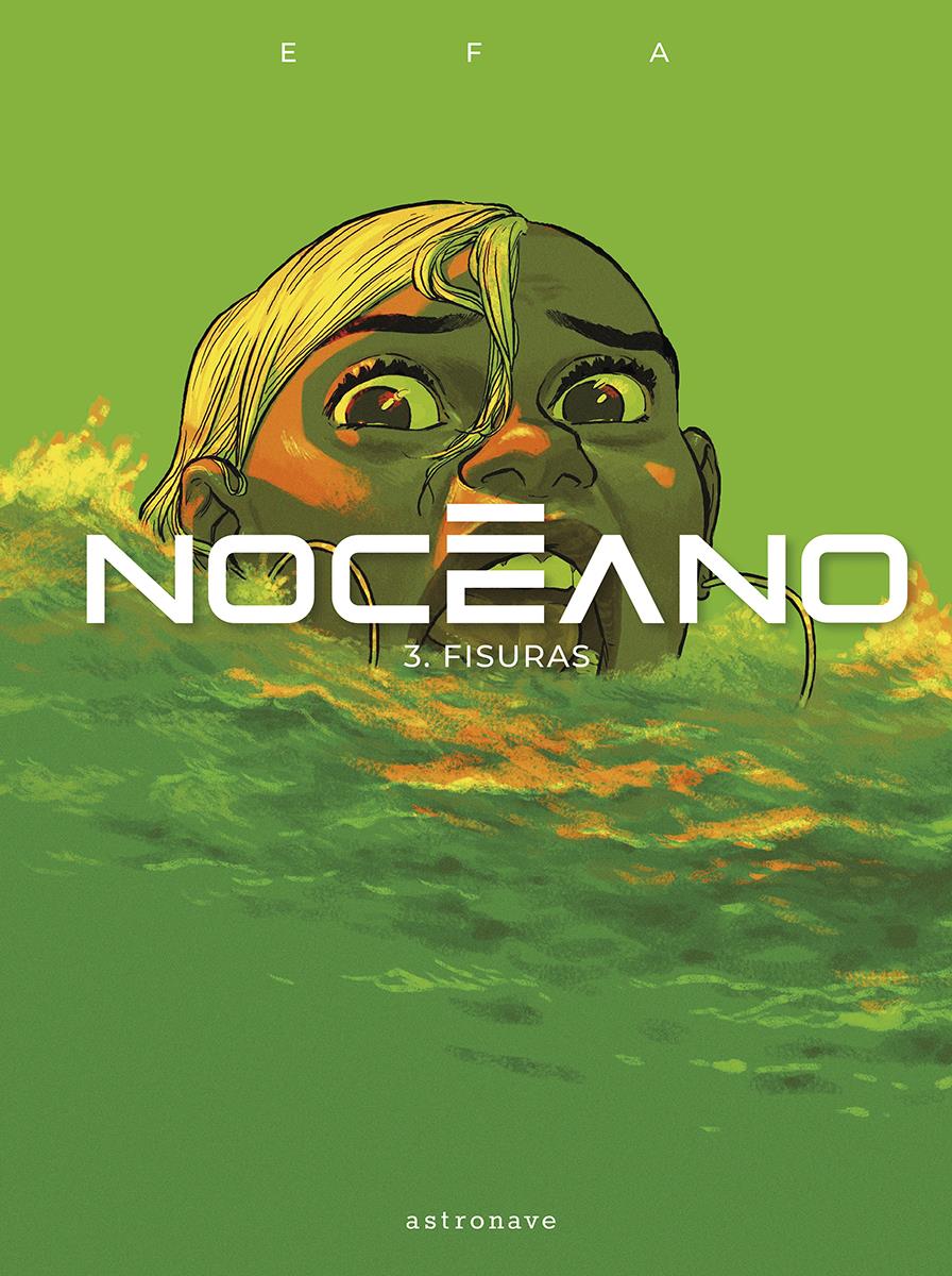 Noceano 3. Fisuras | N1024-NOR05 | Ricard Efa | Terra de Còmic - Tu tienda de cómics online especializada en cómics, manga y merchandising