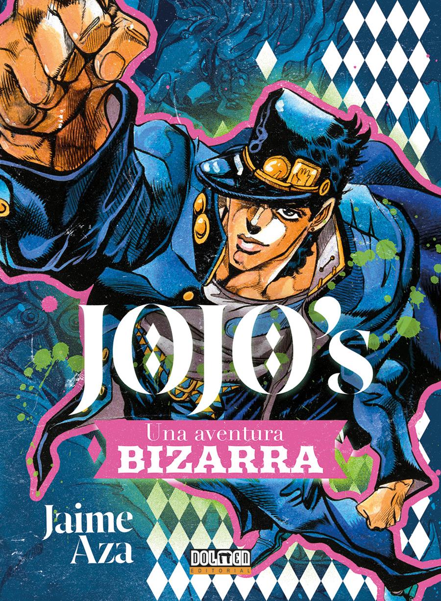 Jojo's: Una aventura bizarra | N1124-DOL05 | Jaime Aza | Terra de Còmic - Tu tienda de cómics online especializada en cómics, manga y merchandising