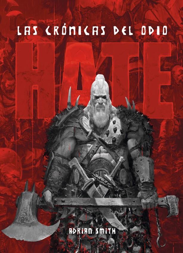 Hate. Las crónicas del odio | N1124-OTED29 | Adrian Smith | Terra de Còmic - Tu tienda de cómics online especializada en cómics, manga y merchandising