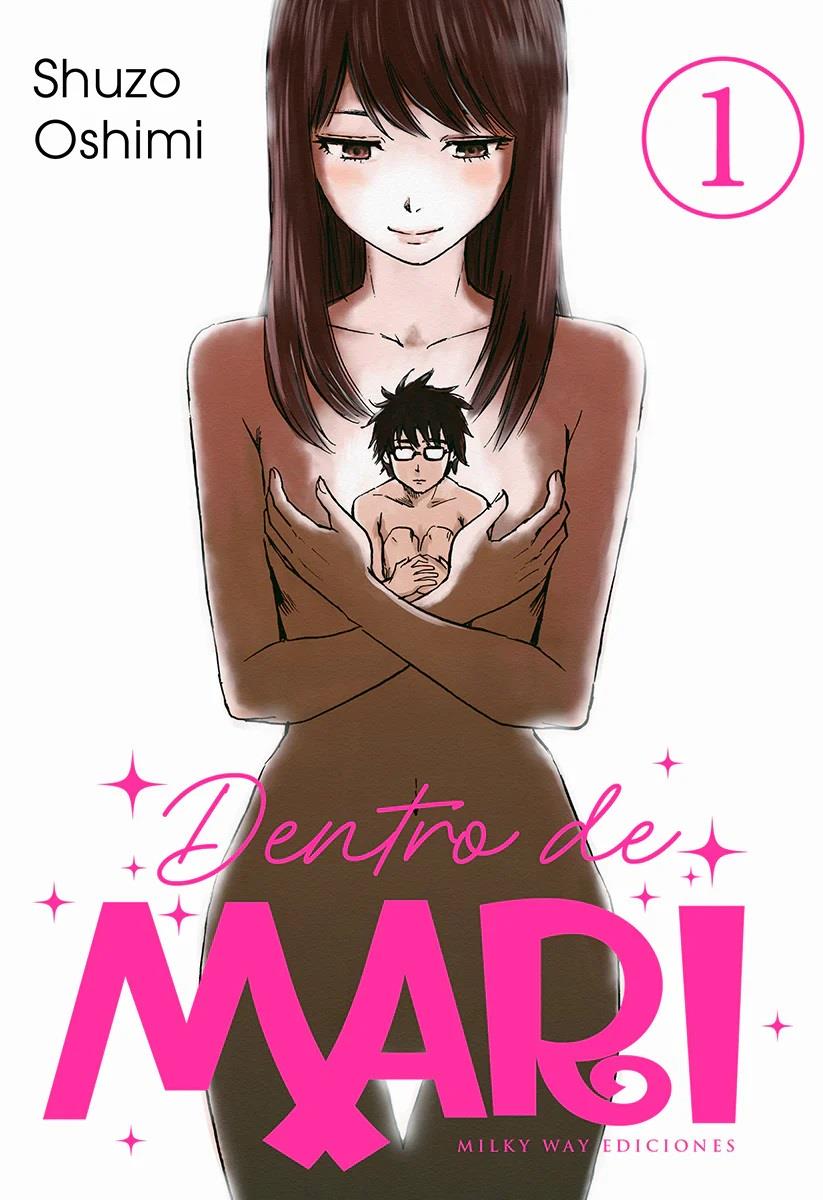 Dentro de Mari, Vol.1 | N0524-MILK01 | Shuzo Oshimi | Terra de Còmic - Tu tienda de cómics online especializada en cómics, manga y merchandising