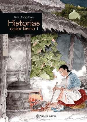 Historias color tierra nº 01 | N0724-PLA19 | Kim Dong-Hwa | Terra de Còmic - Tu tienda de cómics online especializada en cómics, manga y merchandising