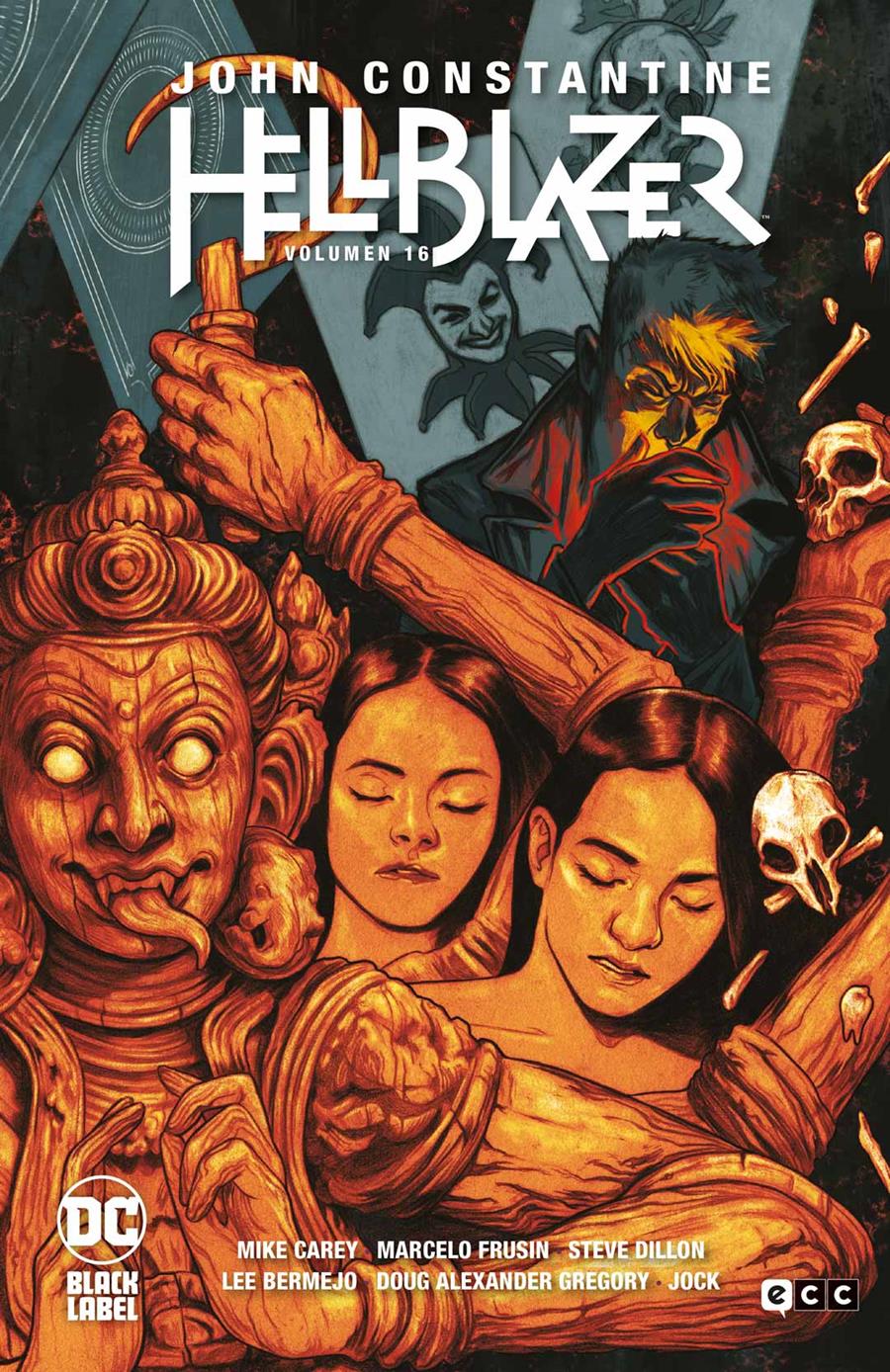 Hellblazer vol. 16 de 26 | N0724-ECC15 | Mike Carey, Marcelo Frusin, Steve Dillon, Lee Bermejo, Doug Alexander Gregory, Jock, Jimmy Palmiotti | Terra de Còmic - Tu tienda de cómics online especializada en cómics, manga y merchandising