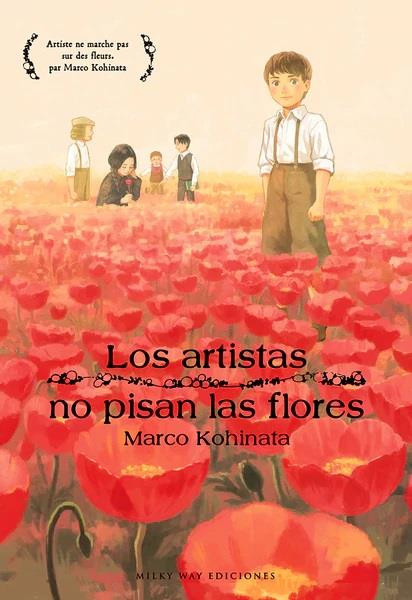 Los artistas no pisan las flores | N0322-MILK07 | Marco Kohinata | Terra de Còmic - Tu tienda de cómics online especializada en cómics, manga y merchandising