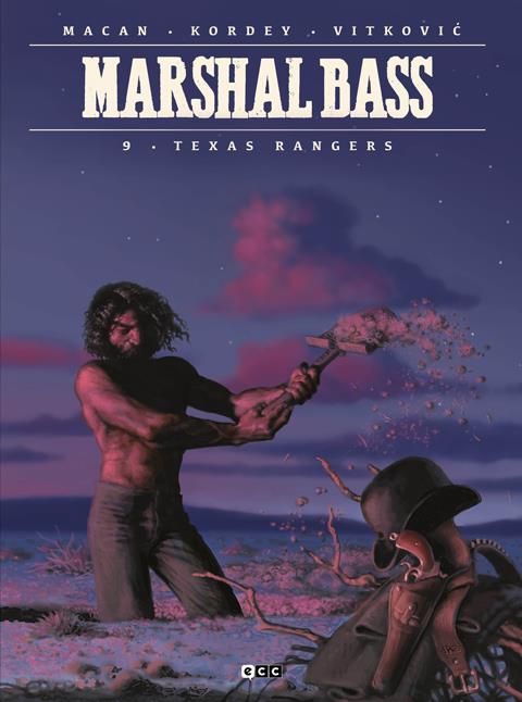 Marshal Bass vol. 09: Texas Ranger | N1123-ECC36 | Darko Macan / Igor Kordey | Terra de Còmic - Tu tienda de cómics online especializada en cómics, manga y merchandising