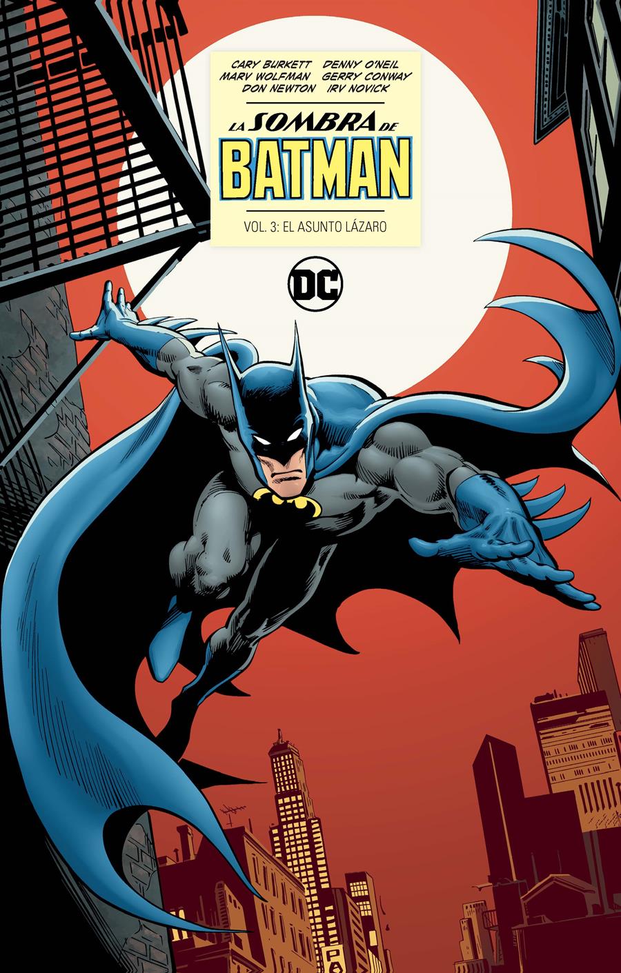 La Sombra de Batman vol. 3 de 6: El Asunto Lázaro | N1224-ECC21 | Marv Wolfman, Len Wein, Dennis O'Neil, Steve Englehart, Roy Thomas, Gerry Conway, Alan Brennert, Michael Golden, Bob Rozakis, Cary Burkett, Michael Fleisher y otros | Terra de Còmic - Tu tienda de cómics online especializada en cómics, manga y merchandising