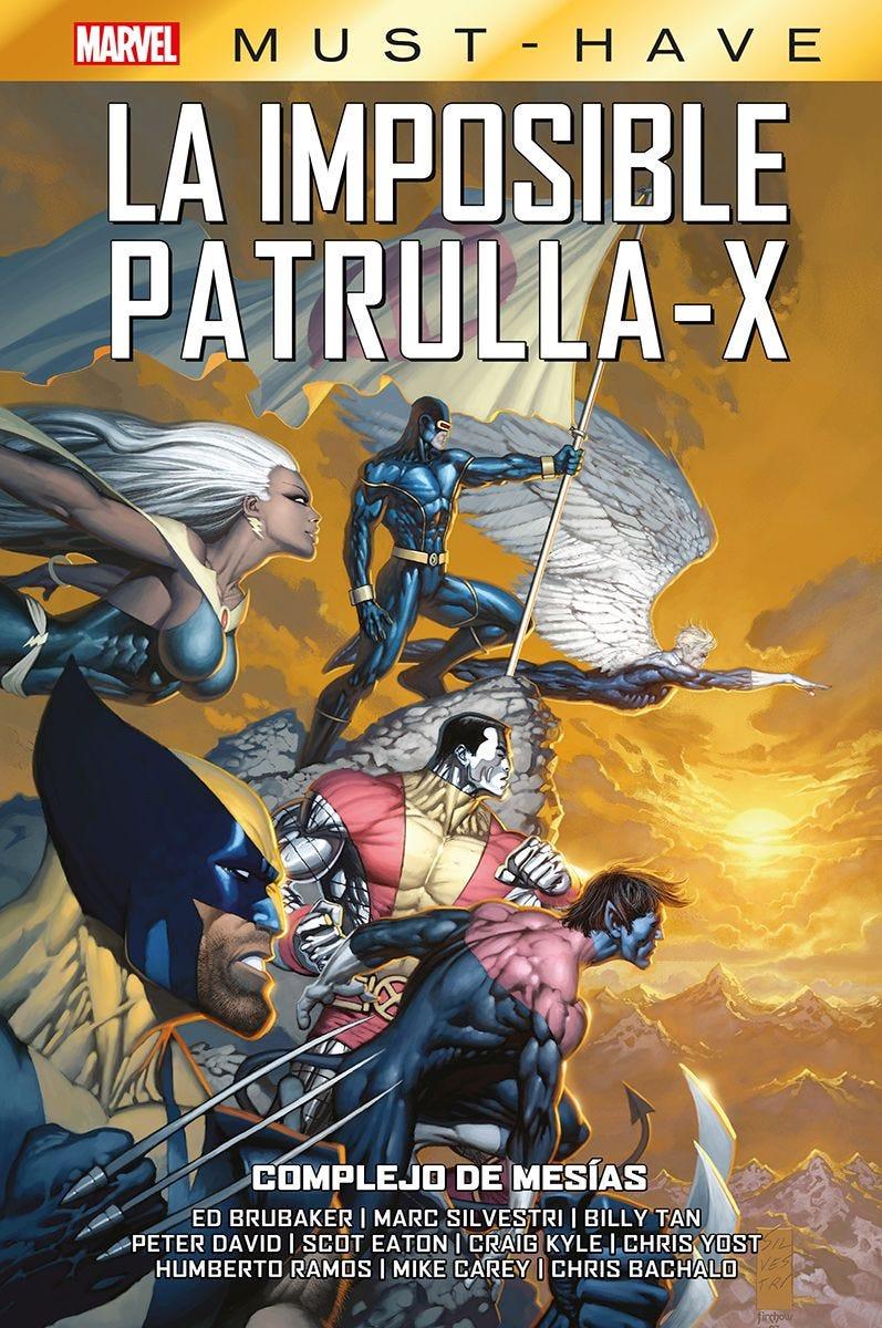 Marvel Must-Have. La Imposible Patrulla-X 10. Complejo de Mesías | N1224-PAN04 | Marc Silvestri, Mike Carey, Billy Tan, Ed Brubaker, Chris Yost, Chris Bachalo, Humberto Ramos, Craig Kyle, Peter David, Scott Eaton | Terra de Còmic - Tu tienda de cómics online especializada en cómics, manga y merchandising