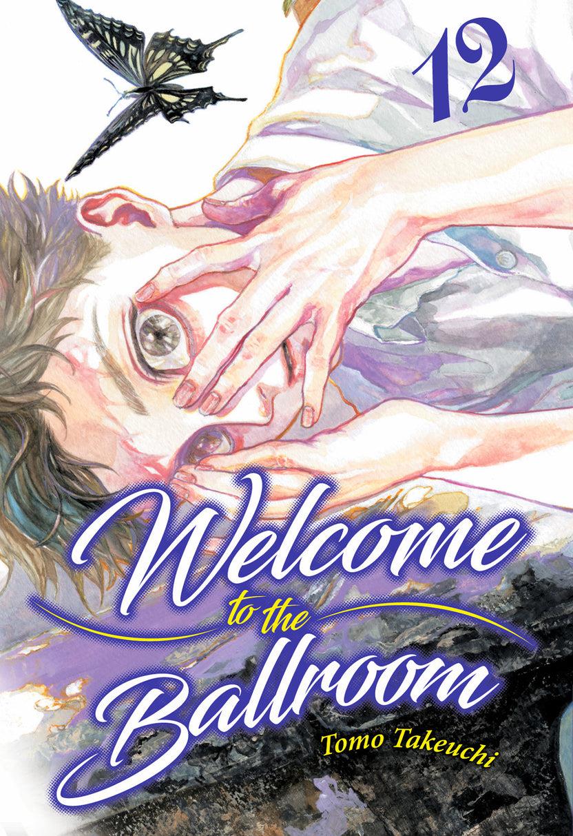 Welcome to the Ballroom, Vol. 12 | N0924-MILK07 | Tomo Takeuchi | Terra de Còmic - Tu tienda de cómics online especializada en cómics, manga y merchandising