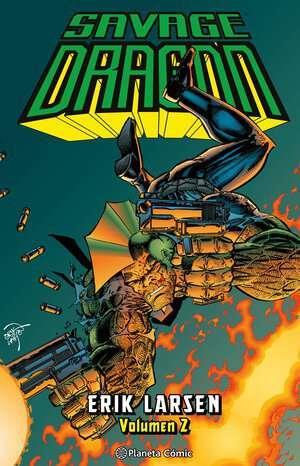 Savage Dragon nº 02 | N1024-PLA31 | Erik Larsen | Terra de Còmic - Tu tienda de cómics online especializada en cómics, manga y merchandising