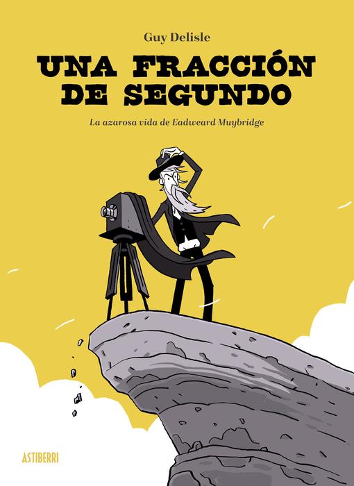 Una fracción de segundo | N1224-AST01 | Guy Delisle | Terra de Còmic - Tu tienda de cómics online especializada en cómics, manga y merchandising