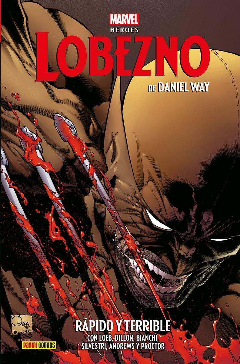 Marvel Héroes. Lobezno de Daniel Way 2 | N0125-PAN17 | aare Andrews, Jon Proctor, Simone Bianchi, Daniel Way, Steve Dillon, Ed McGuinness, Jeph Loeb | Terra de Còmic - Tu tienda de cómics online especializada en cómics, manga y merchandising