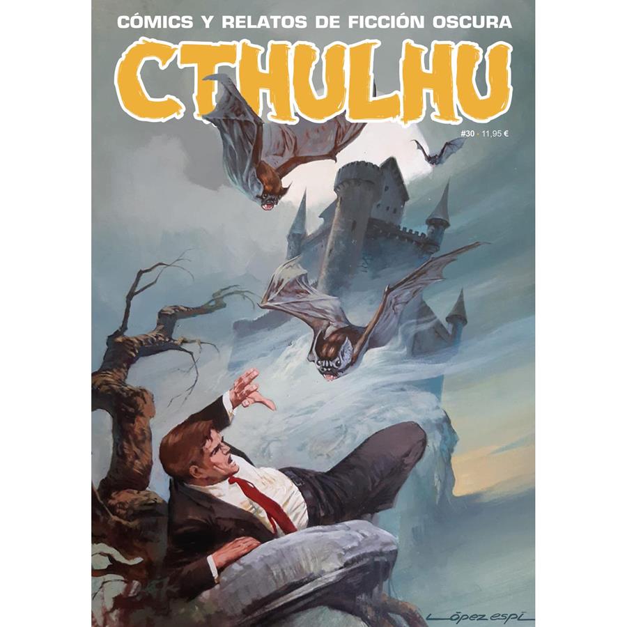 Cthulhu 30 | N1124-OTED36 | Varios Autores | Terra de Còmic - Tu tienda de cómics online especializada en cómics, manga y merchandising