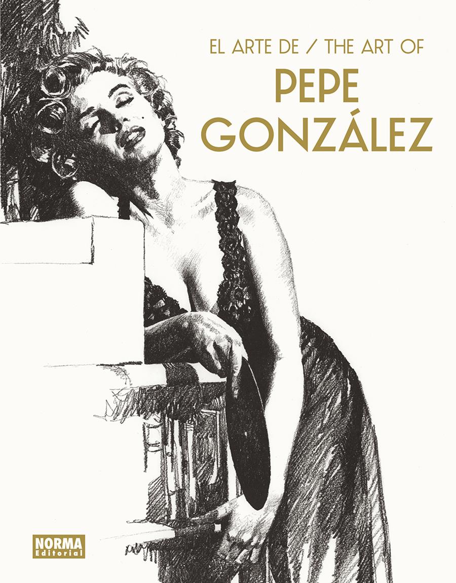 El arte de Pepe Gonzalez | N0624-NOR39 | Pepe Gonzalez | Terra de Còmic - Tu tienda de cómics online especializada en cómics, manga y merchandising