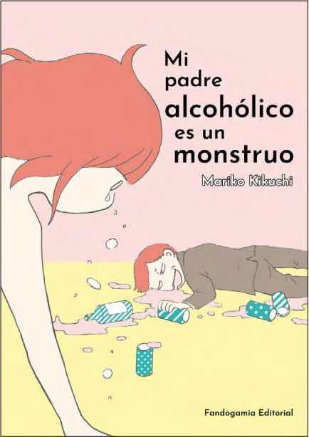 Mi padre alcohólico es un monstruo | N1121-OTED10 | Mariko Kikuchi | Terra de Còmic - Tu tienda de cómics online especializada en cómics, manga y merchandising