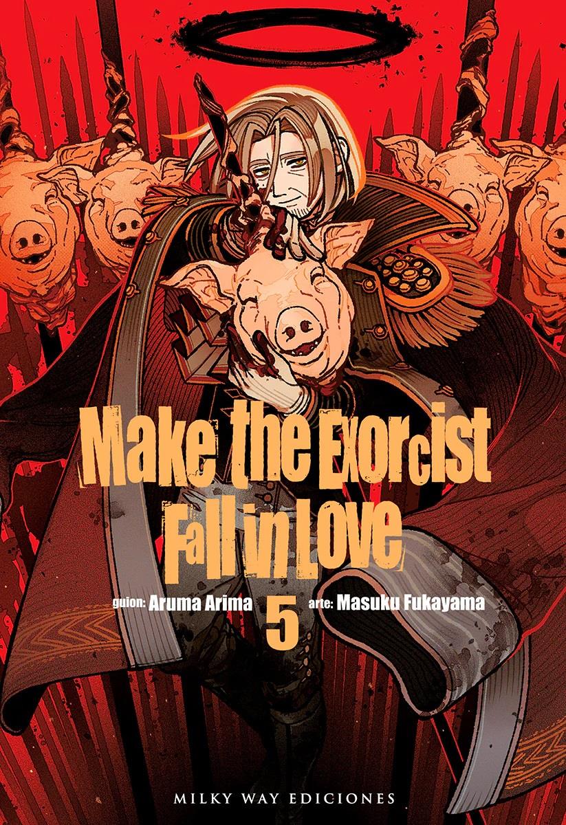 Make the Exorcist Fall in Love, Vol. 5 | N0524-MILK10 | Aruma Arima / Masuku Fukayama | Terra de Còmic - Tu tienda de cómics online especializada en cómics, manga y merchandising