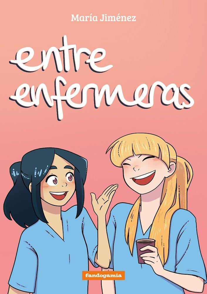 Entre enfermeras | N0524-OTED18 | Maria Jimenez | Terra de Còmic - Tu tienda de cómics online especializada en cómics, manga y merchandising