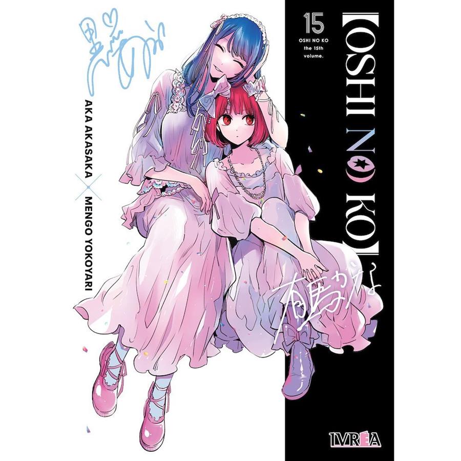 Oshi no ko 15 | N1024-IVR09 | Aka Akasaka, Mengo Yokoyari | Terra de Còmic - Tu tienda de cómics online especializada en cómics, manga y merchandising