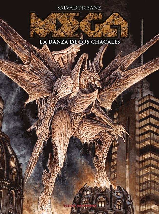 Mega vol.3. La danza de los chacales | N0225-OTED01 | Salvador Sanz | Terra de Còmic - Tu tienda de cómics online especializada en cómics, manga y merchandising