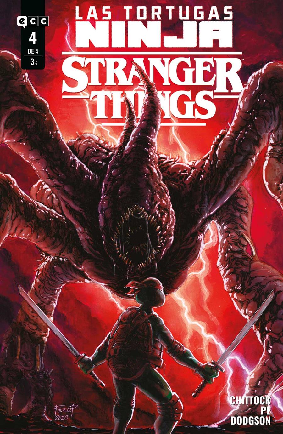 Las Tortugas Ninja/Stranger Things núm. 4 de 4 | N0724-ECC26 | Cameron Chittock, Fero Pe | Terra de Còmic - Tu tienda de cómics online especializada en cómics, manga y merchandising