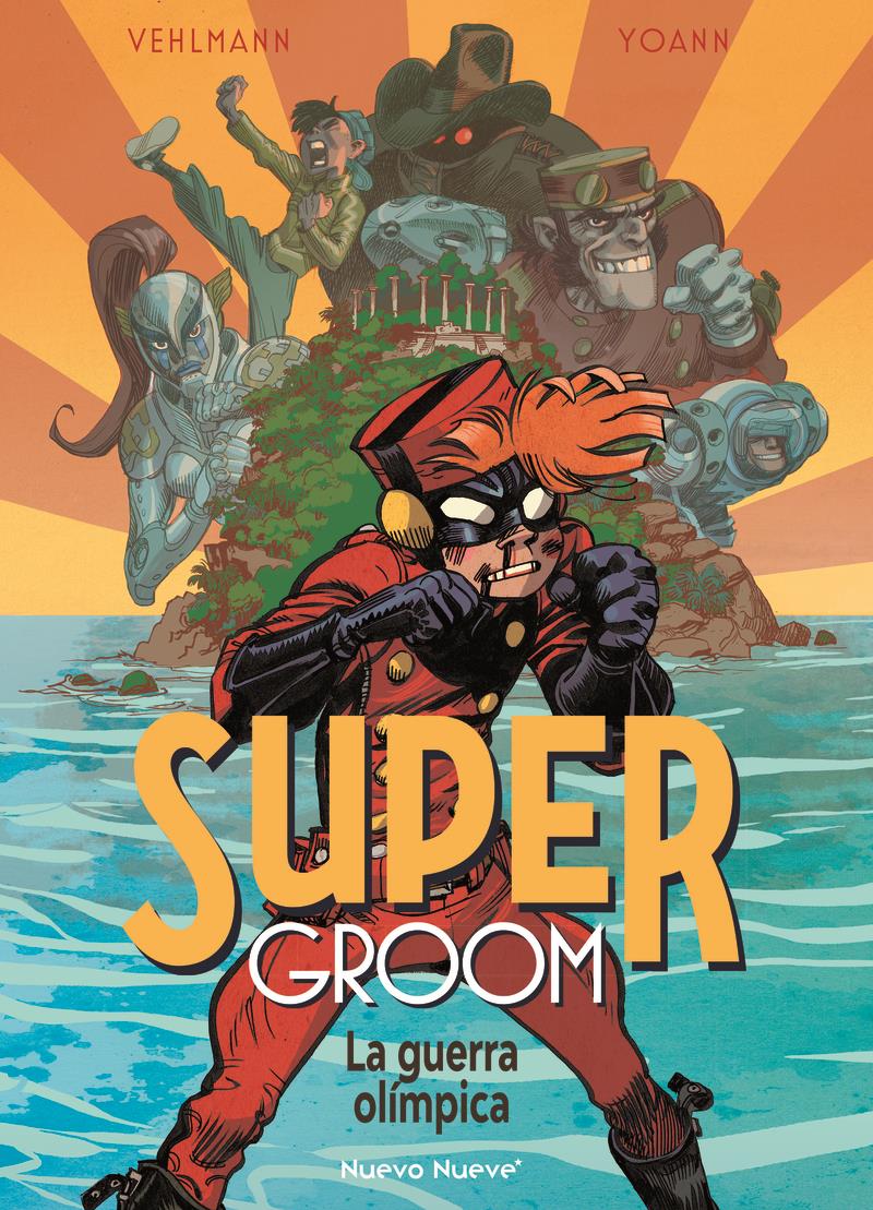 Superrgroom. Justiciero a la fuerza | N1024-OTED15 | Yoann, Fabien Vehlmann | Terra de Còmic - Tu tienda de cómics online especializada en cómics, manga y merchandising