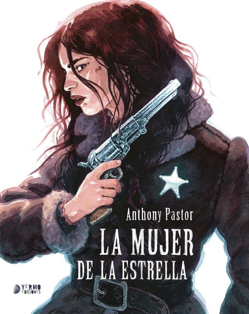 La mujer de la estrella | N0524-YER03 | Anthony Pastor | Terra de Còmic - Tu tienda de cómics online especializada en cómics, manga y merchandising