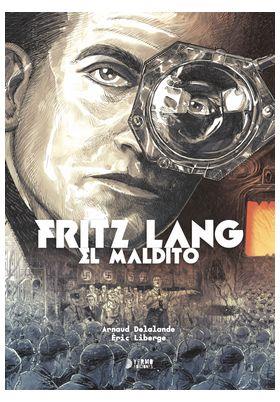 Frtiz lang. El maldito | N1124-YER05 | Arnaud Delalande, Eric Liberge | Terra de Còmic - Tu tienda de cómics online especializada en cómics, manga y merchandising