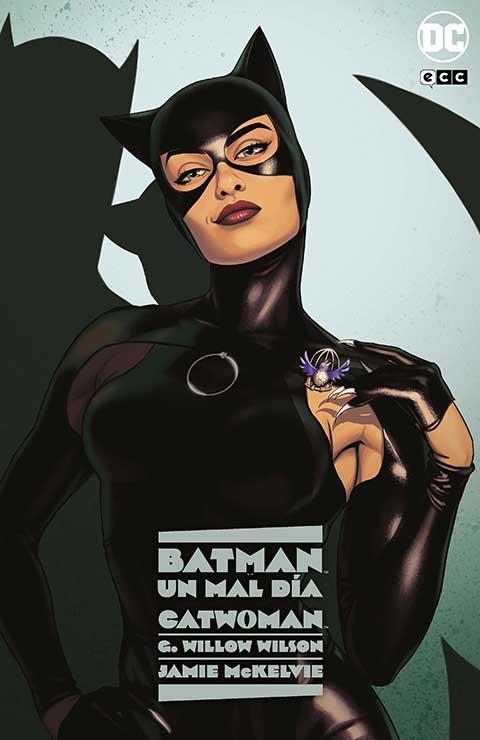 Batman: Un mal día - Catwoman | N0523-ECC08 | G. Willow Wilson / Jamie McKelvie | Terra de Còmic - Tu tienda de cómics online especializada en cómics, manga y merchandising