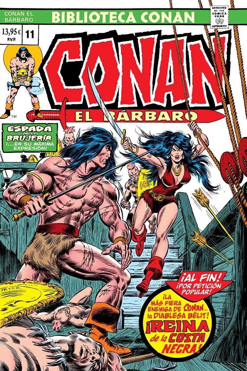 Biblioteca Conan. Conan el Bárbaro 11. 1976 | N1124-PAN26 | Roy Thomas, Jim Starlin, John Buscema | Terra de Còmic - Tu tienda de cómics online especializada en cómics, manga y merchandising