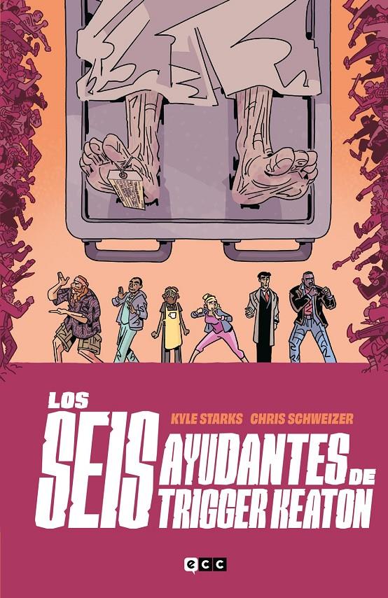 Los seis ayudantes de Trigger Keaton | N0823-ECC41 | Kyle Starks y Chris Schweizer. | Terra de Còmic - Tu tienda de cómics online especializada en cómics, manga y merchandising