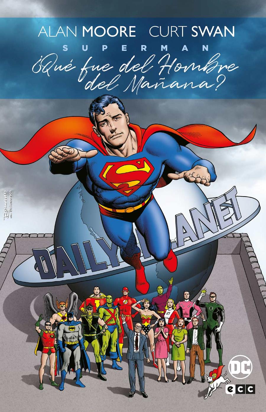 Superman: ¿Qué fue del Hombre del Mañana? (Grandes Novelas Gráficas DC) | N0924-ECC04 | Alan Moore / Curt Swan / Dave Gibbons / George Pérez / Rick Veitch | Terra de Còmic - Tu tienda de cómics online especializada en cómics, manga y merchandising