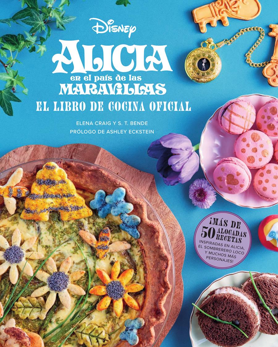 Alicia en el Pais de las Maravillas: El libro de cocina oficial | N0624-NOR48 | Elena Craig, S.T. Bende | Terra de Còmic - Tu tienda de cómics online especializada en cómics, manga y merchandising