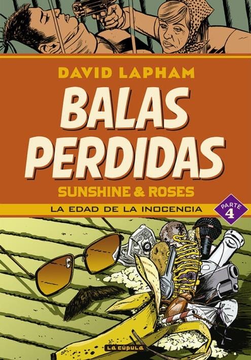 Balas perdidas. Sunshine & Roses 4: la edad de la inocencia | N1024-OTED30 | David Lapham | Terra de Còmic - Tu tienda de cómics online especializada en cómics, manga y merchandising