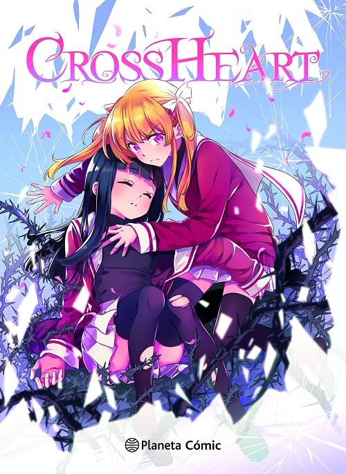 Planeta Manga: Cross Heart | N0225-PLA24 | Ana C. Sánchez | Terra de Còmic - Tu tienda de cómics online especializada en cómics, manga y merchandising