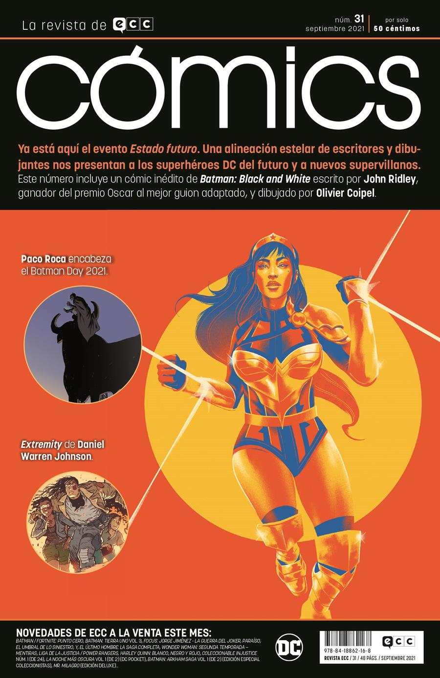 ECC Cómics núm. 31 (Revista) | N0921-ECC01 | Bilquis Evely / John Ridley /  Olivier Coipel / Renato Guedes / Tom Taylor | Terra de Còmic - Tu tienda de  cómics online especializada en cómics, manga y merchandising