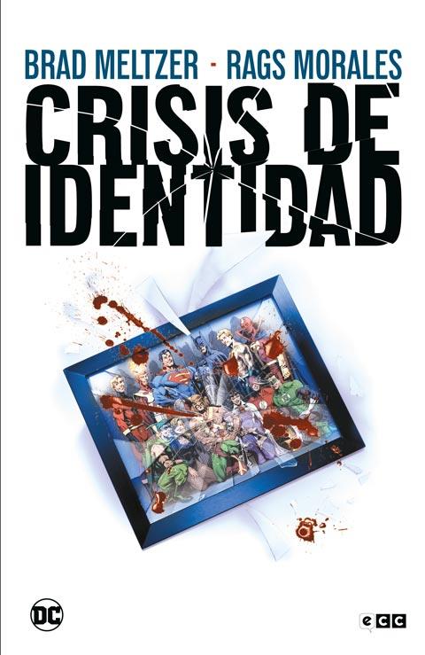 Crisis de identidad (Grandes Novelas Gráficas de DC) | N0824-ECC09 | Brad Meltzer / Rags Morales | Terra de Còmic - Tu tienda de cómics online especializada en cómics, manga y merchandising