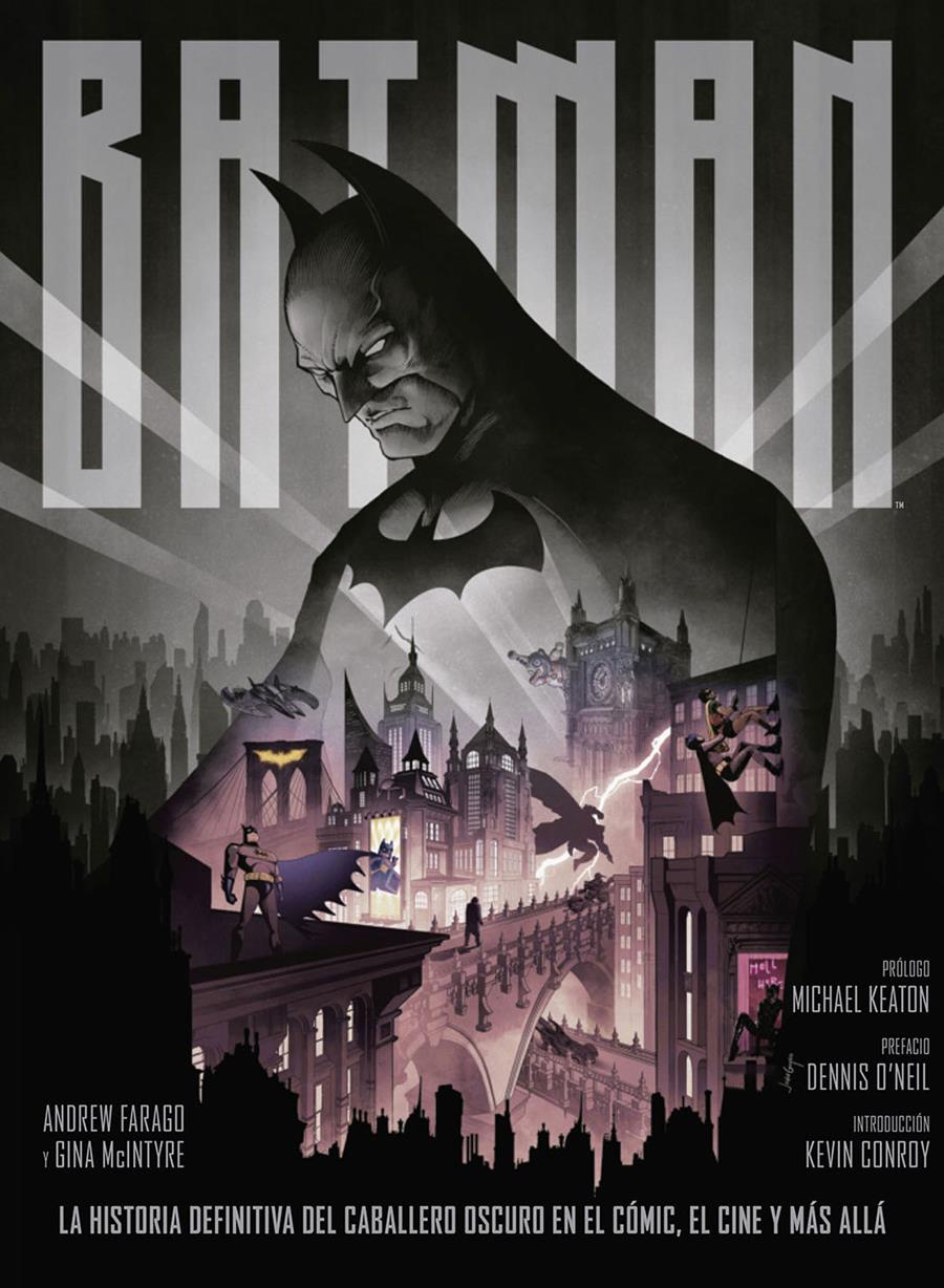 Batman: La historia definitiva del Caballero Oscuro, en el cómic, el cine y más allá | N0920-NOR01 | Andrew Farago, Gina McIntyre | Terra de Còmic - Tu tienda de cómics online especializada en cómics, manga y merchandising