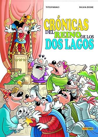 Biblioteca Disney. Crónicas del reino de los dos lagos | N1023-PAN117 | Tito Faraci y Silvia Ziche. | Terra de Còmic - Tu tienda de cómics online especializada en cómics, manga y merchandising