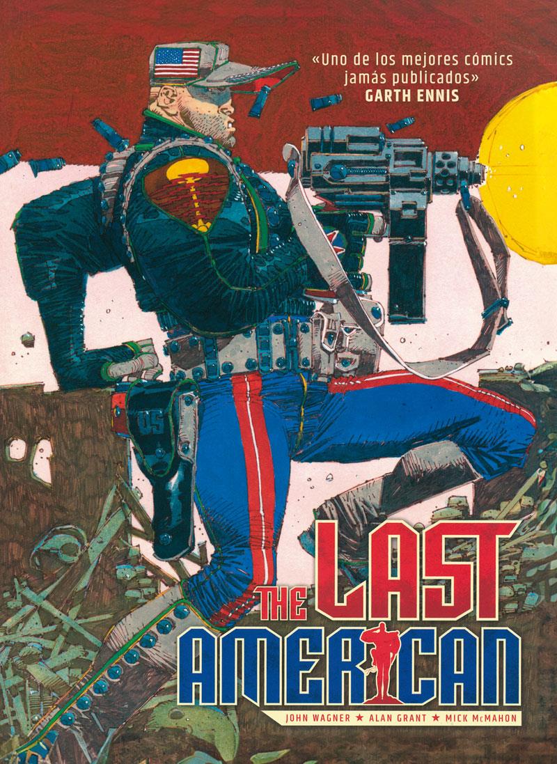 The last american | N1024-OTED31 | Alan Gant, John Wagner y Mike McMahon | Terra de Còmic - Tu tienda de cómics online especializada en cómics, manga y merchandising