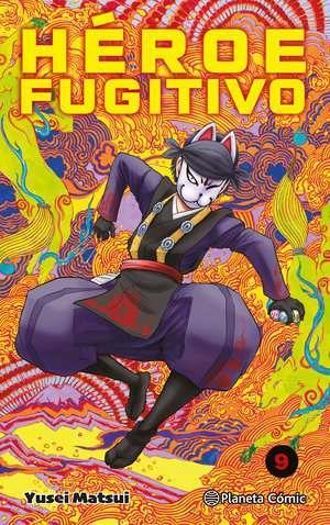 Héroe Fugitivo nº 09 | N1124-PLA14 | Yusei Matsui | Terra de Còmic - Tu tienda de cómics online especializada en cómics, manga y merchandising