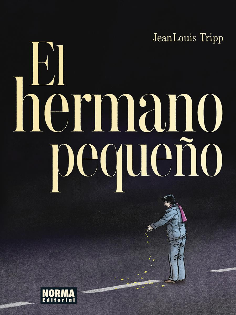 El hermano pequeño | N0724-NOR50 | JeanLouis Tripp | Terra de Còmic - Tu tienda de cómics online especializada en cómics, manga y merchandising