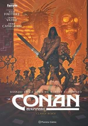 Conan: El cimmerio nº 07 | N1024-PLA36 | Regis Autiere, Olivier Vatine, Robert E. Howard | Terra de Còmic - Tu tienda de cómics online especializada en cómics, manga y merchandising