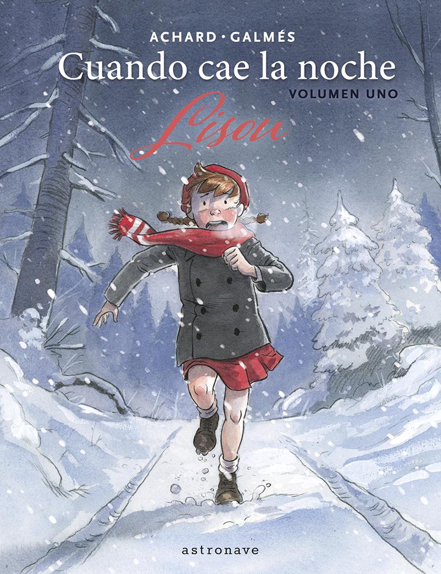 Cuando cae la noche 01. Lisou | N0125-NOR02 | Toni Galmes, Marion Achard | Terra de Còmic - Tu tienda de cómics online especializada en cómics, manga y merchandising