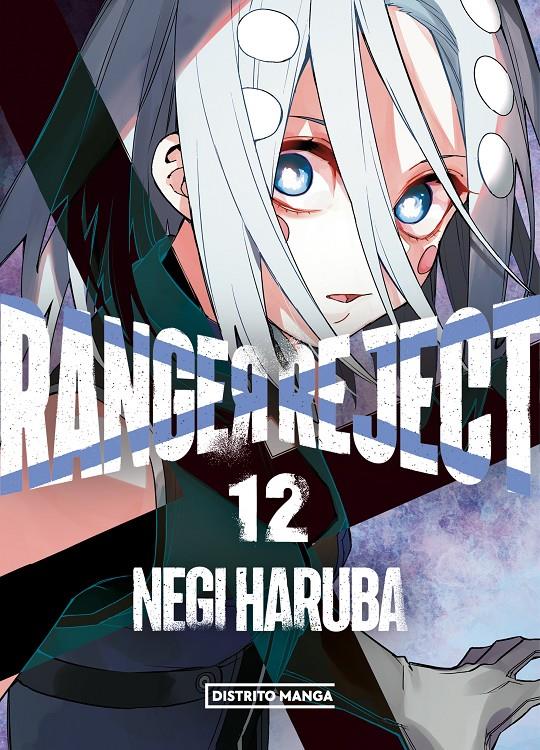 Ranger Reject 12 | N1024-OTED06 | Negi Haruba | Terra de Còmic - Tu tienda de cómics online especializada en cómics, manga y merchandising