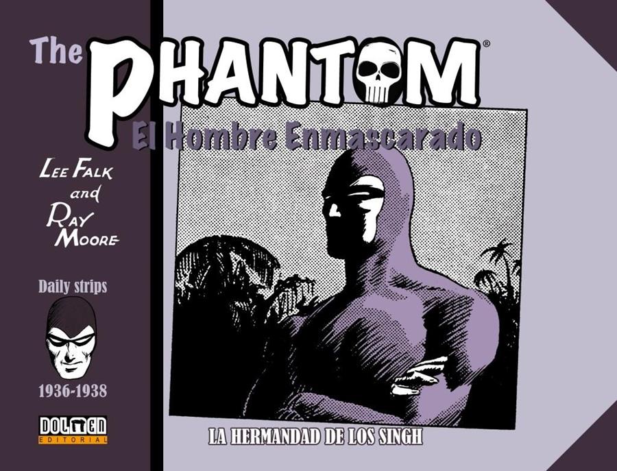 The Phantom 1936-1938. La hermandad de los Singh | N0220-OTED12 | Lee Falk, Ray Moore | Terra de Còmic - Tu tienda de cómics online especializada en cómics, manga y merchandising