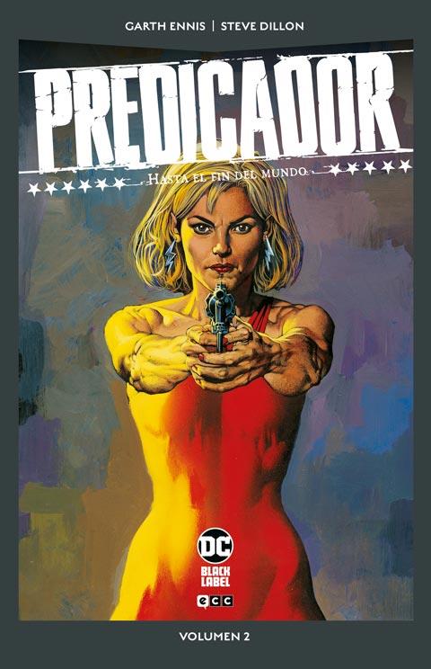 Predicador vol. 2 de 9: Hasta el fin del mundo (DC Pocket) | N0824-ECC25 | Garth Ennis / Steve Dillon | Terra de Còmic - Tu tienda de cómics online especializada en cómics, manga y merchandising