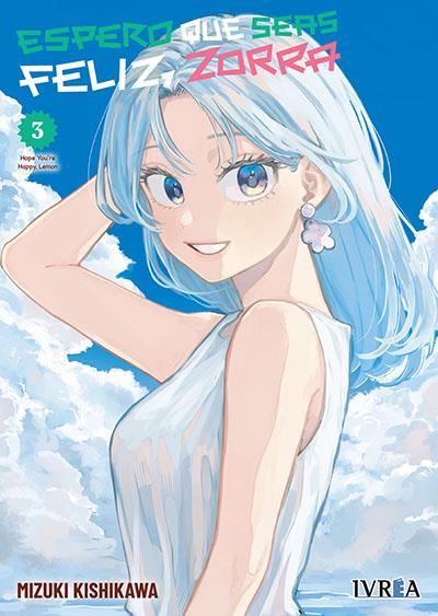 Espero que seas feliz, zorra 03 | N1224-IVR01 | Mizuki Kishikawa | Terra de Còmic - Tu tienda de cómics online especializada en cómics, manga y merchandising