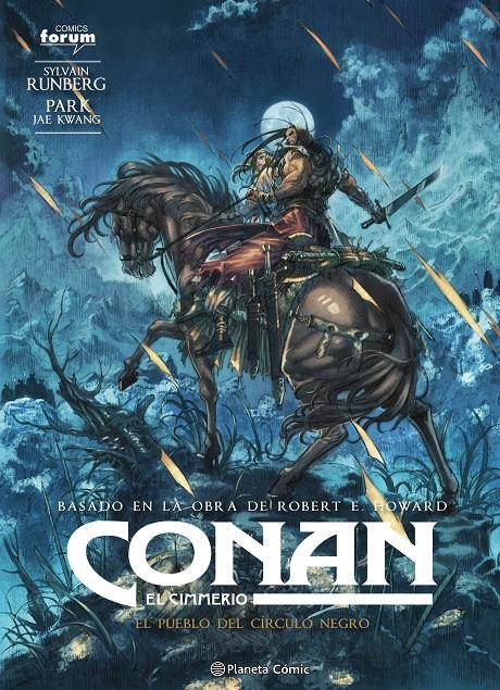 Conan: El cimmerio nº 08. El pueblo del círculo negro | N0125-PLA43 | Robert E. Howard, Park Jae Kwang, Sylvain Runberg | Terra de Còmic - Tu tienda de cómics online especializada en cómics, manga y merchandising