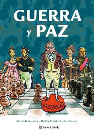 Guerra y paz. La novela gráfica | N0924-PLA44 | Lev Tolstói, Alexandr Poltorak y Dmitry Chukhrai | Terra de Còmic - Tu tienda de cómics online especializada en cómics, manga y merchandising